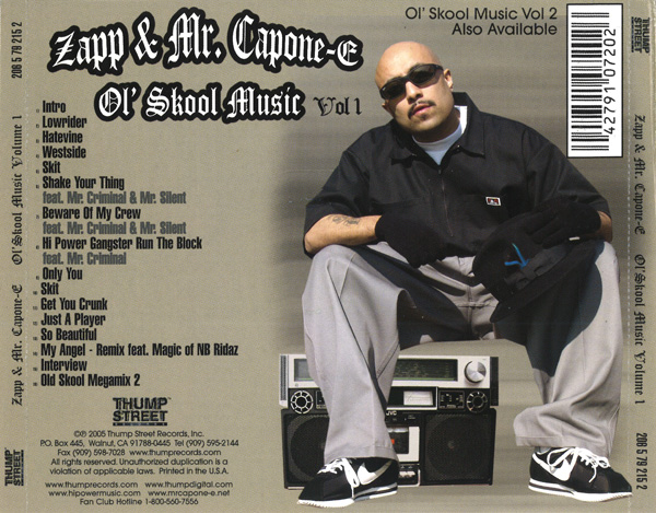 Mr. Capone-E & Zapp - Ol' Skool Music Vol. 1 Chicano Rap